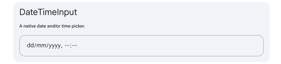 DateTimeInput primitive rendering in Gemini Enterprise