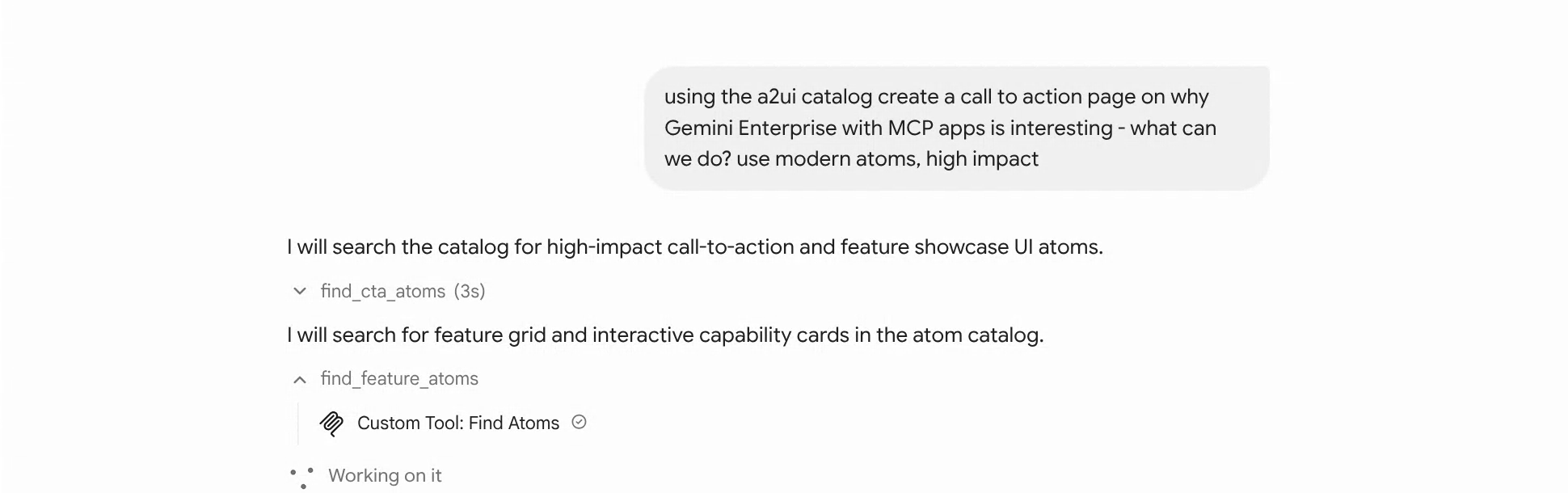 Gemini Enterprise chat showing the tool-call chain behind an ad-hoc composed page: find_cta_atoms, find_feature_atoms, get_atom_schemas, check_card_schemas, and more, each one searching or inspecting the catalogue before anything is rendered
